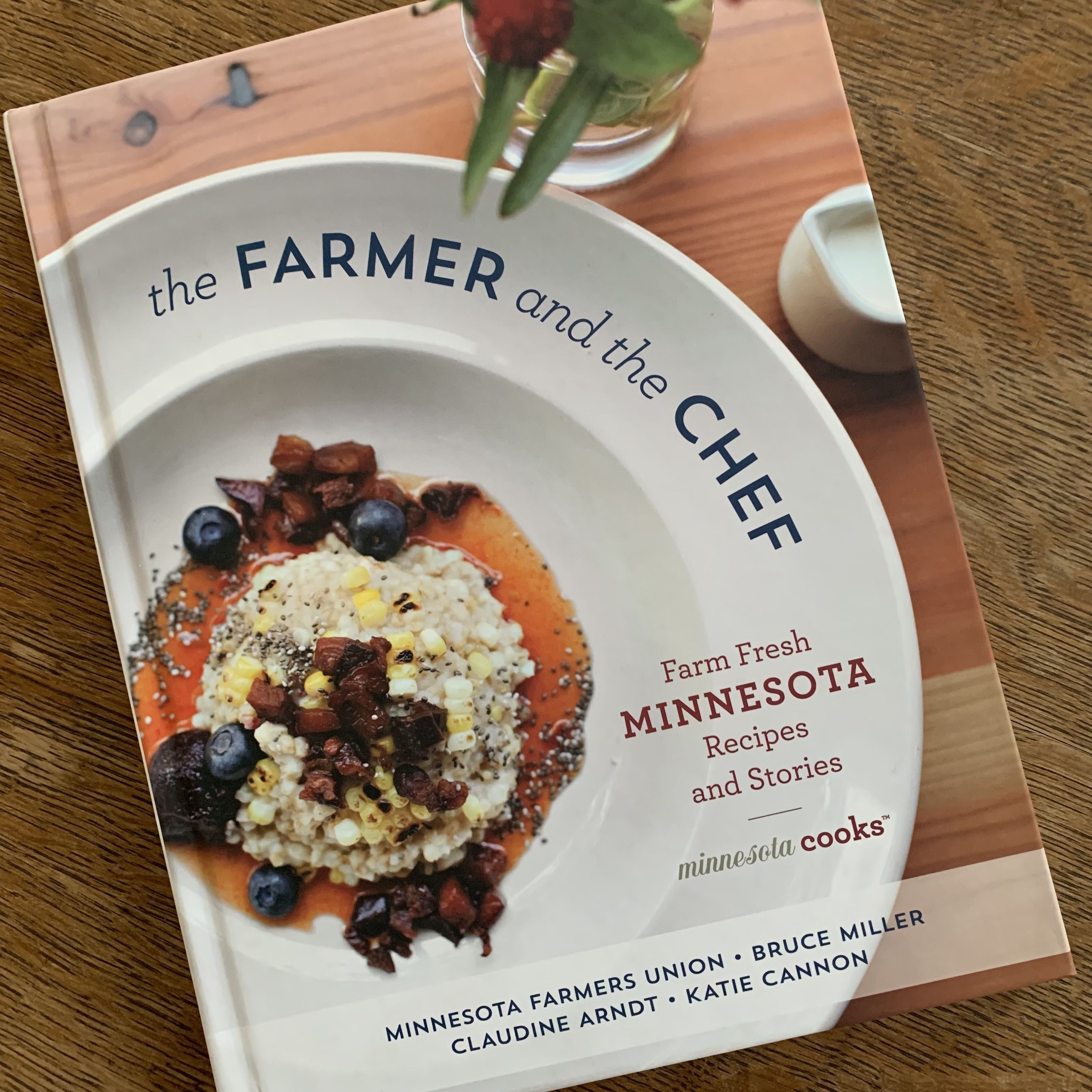 Book Review: "The Farmer and the Chef: Farm Fresh Minnesota Recipes and Stories"