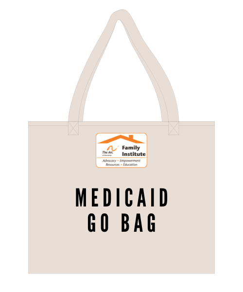 Medicaid Go Bag