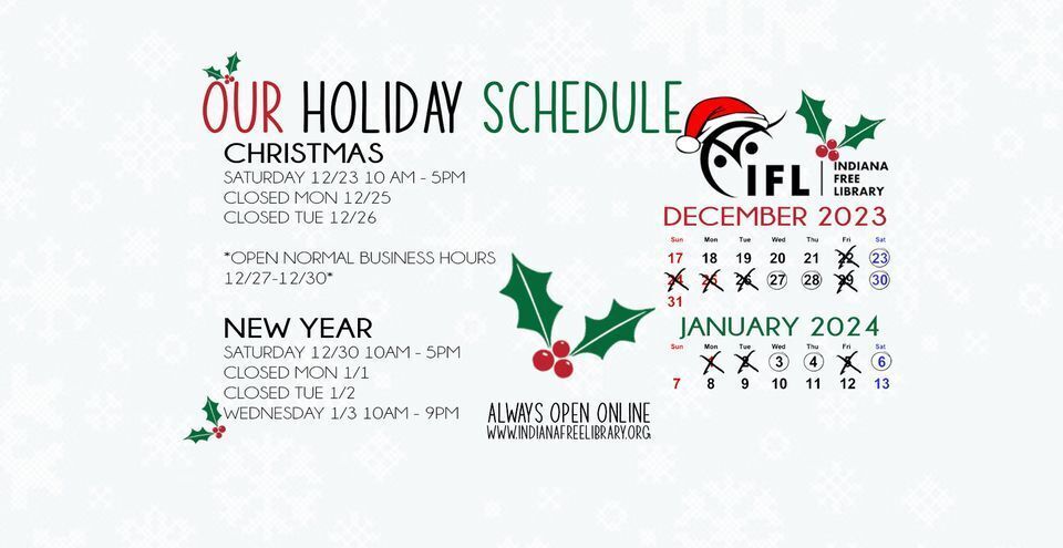 Library Hours during the Holiday Season