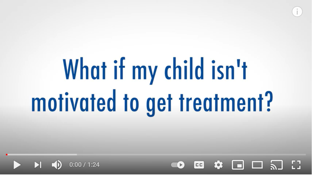 What if my child isn't movtivated to get treatment?