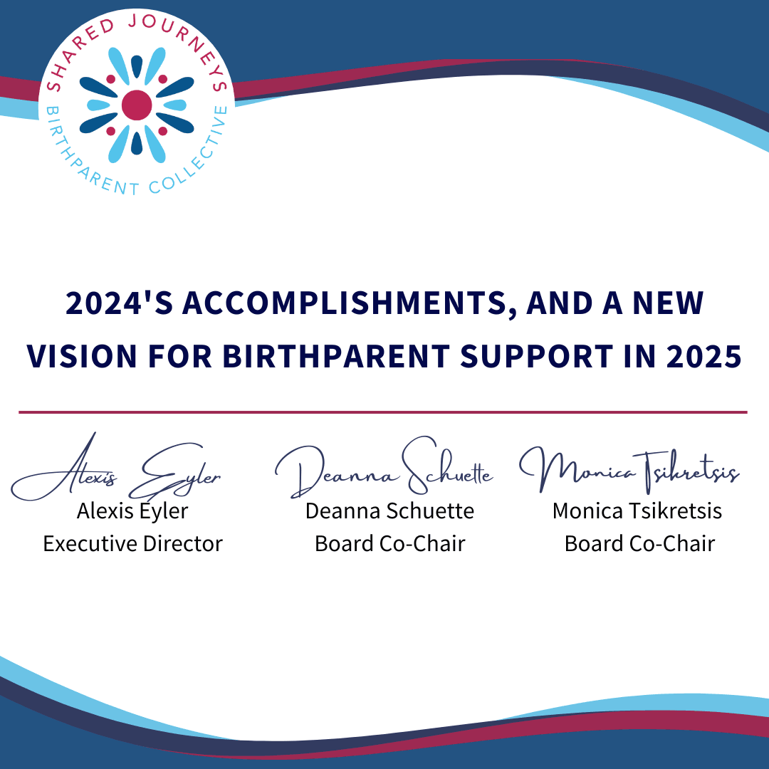 2024's Accomplishments, and A New Vision for Birthparent Support in 2025