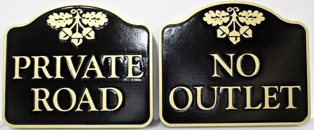 H17114 - Carved HDU "Private Road" and "No Outlet" Signs