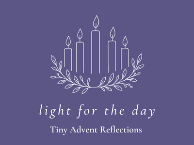 Advent Reflections