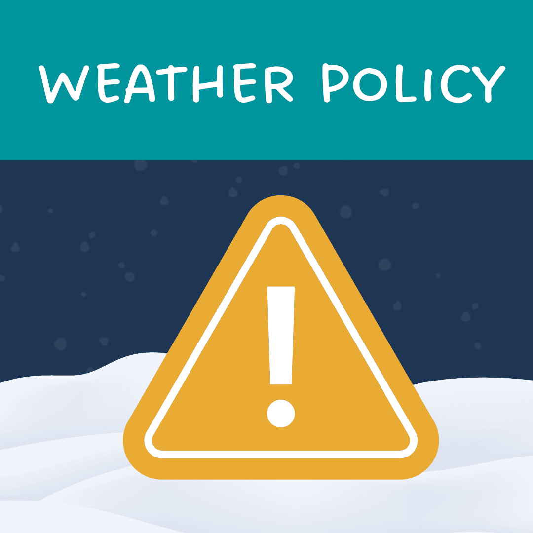 Inclement Weather Policy 