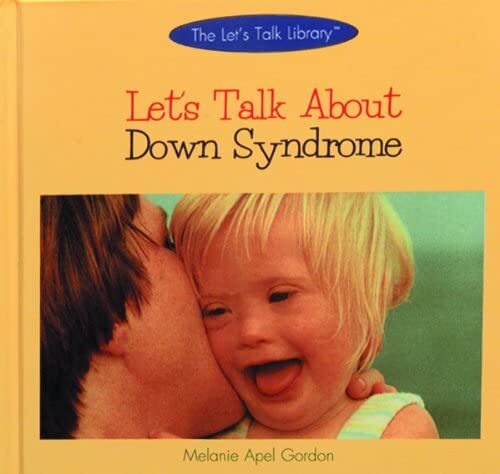 Let's Talk About Down Syndrome