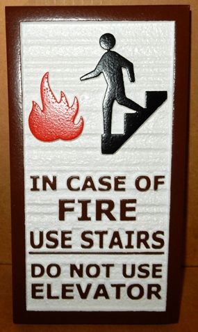 KA20631 - Carved HDUSign "In Case of Fire Use Stairs" "Do Not Use Elevator," Carved Image of Fire and Man on Stairs 