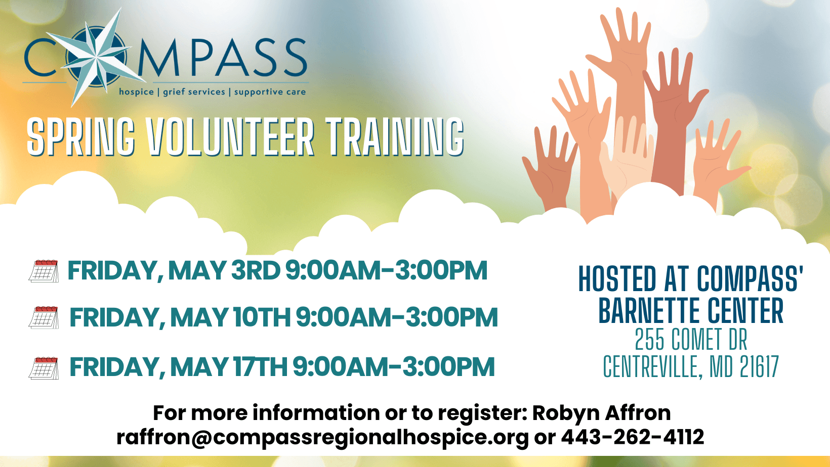 Compass is hosting spring volunteer training on May 3, 10, & 17th from 9:00am-3:00pm at their Barnette Center Conference Room at 255 Comet Dr. Centreville, MD 21617.