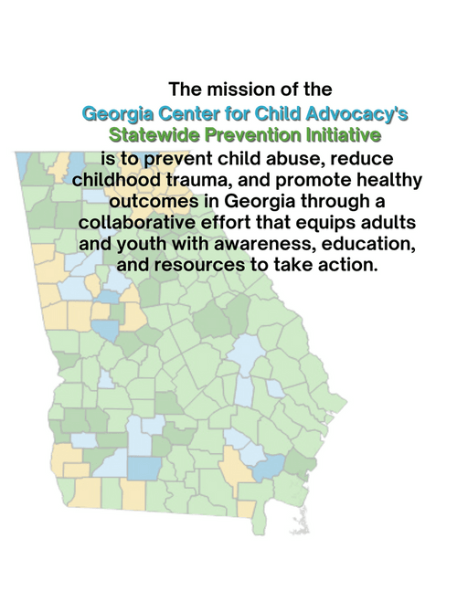 The mission of the Prevention Initiative is to prevent child abuse, reduce childhood trauma, and promote healthy outcomes in Georgia through a collaborative effort that equips adults and youth with awareness, education, and resources to take action.