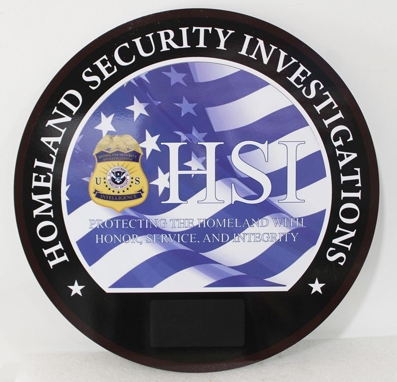AP-4101 - 2-D  Giclee Digitally Printed HDU Plaque of the Seal of Homeland Security Investigations  