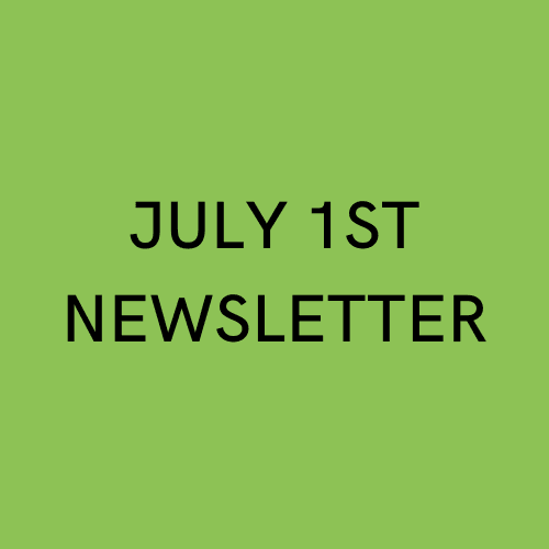 July 1st Newsletter
