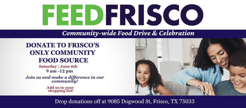 Feed Frisco Community - Wide Food Drive 