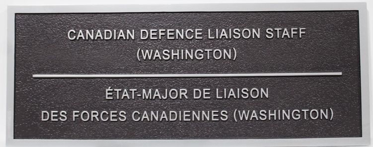 EP-1510 - Precision Machined Aluminum Office Sign  of the Canadian Defence Liason Staff, in Washington