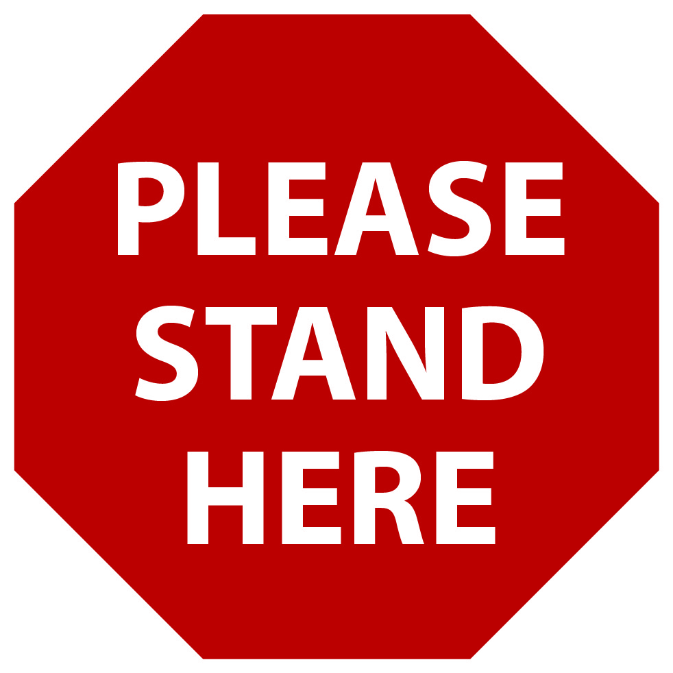 Please Stand Here Octagon - Red
