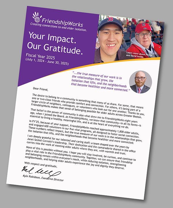 FriendshipWorks FY25 Impact & Gratitude Report
