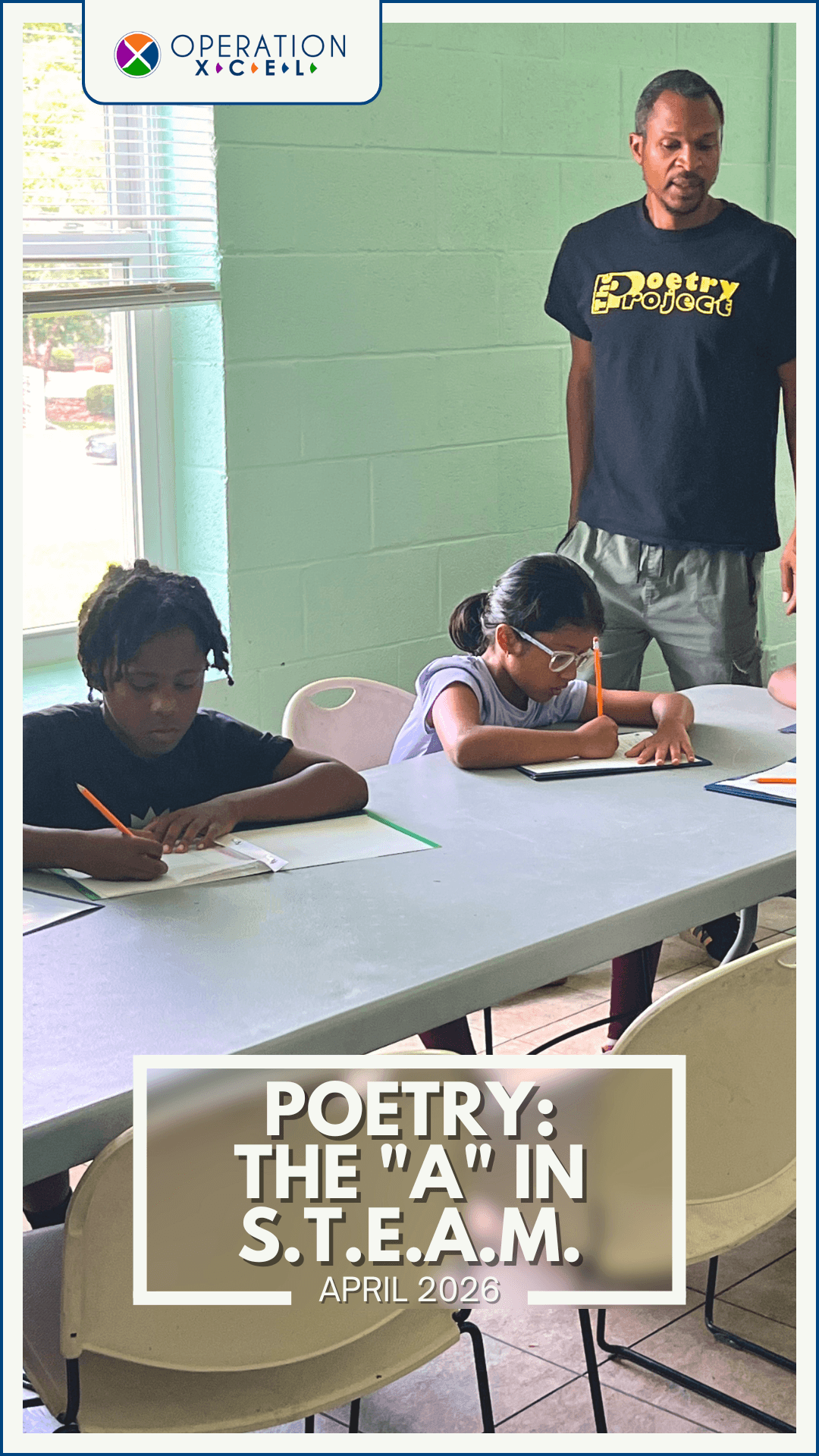 Poetry: The "A" in STEAM at Operation Xcel