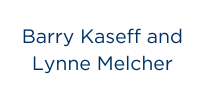 Barry Kaseff and Lynne Melcher