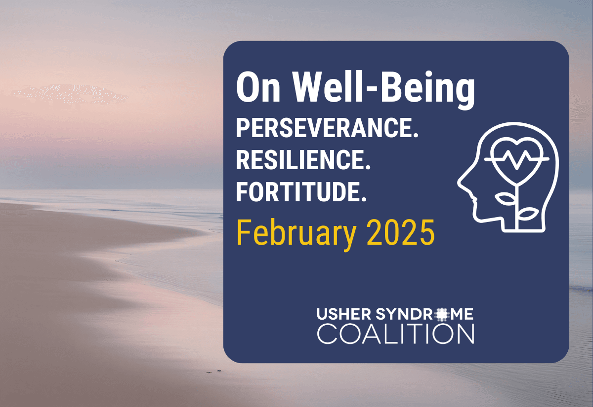 The background is a photo of an ocean beach at sunrise with calm waters. White and gold text on a navy background reads: On Well-Being: Perseverance. Resilience. Fortitude. | February 2025