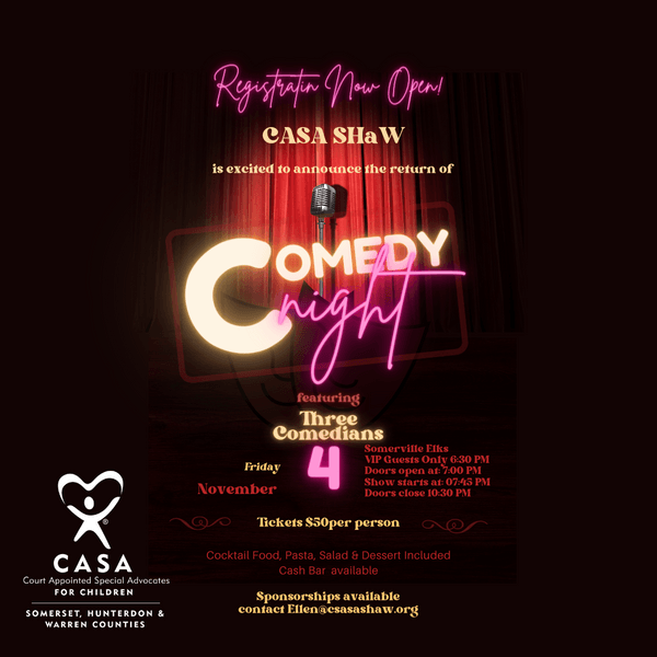 JOIN US FOR COMEDY NIGHT! Laugh while raising money for CASA and foster children.