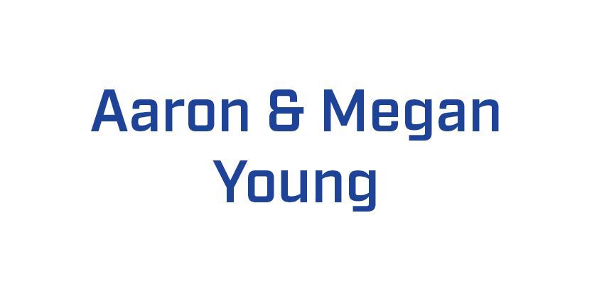 Aaron & Megan Young