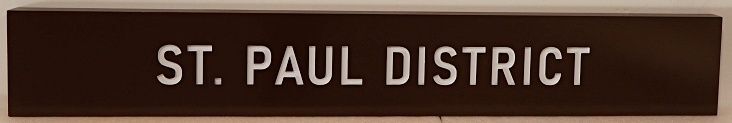 F15136 - Carved and Sandblasted HDU Sign for "St. Paul District"