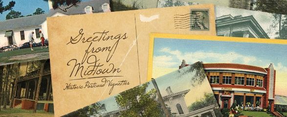  Greetings From Midtown: Historic Postcard Vignettes