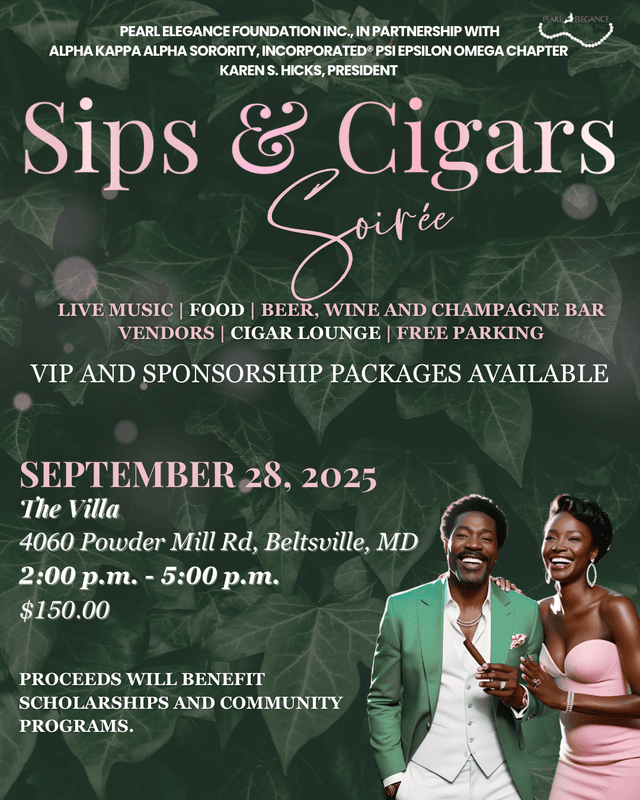 Event flyer for Sips & Cigars Soirée on September 28, 2025, hosted by Pearl Elegance Foundation Inc. and Alpha Kappa Alpha Sorority, Inc. The flyer features a man and a woman, possibly of African descent, dressed elegantly, with the event details in styli