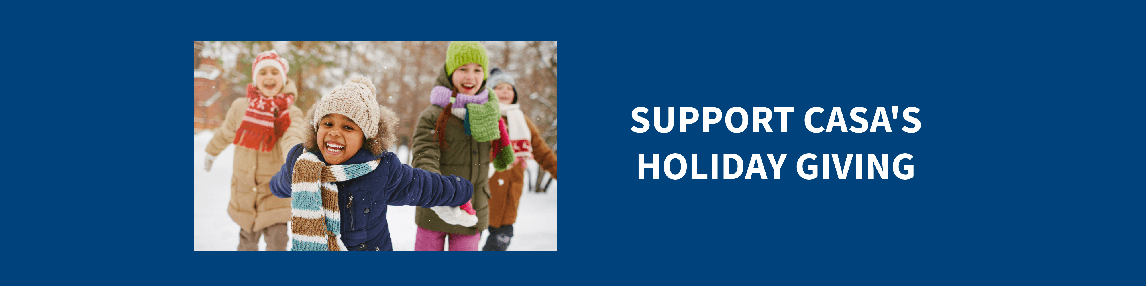 CASA's Holiday Giving
