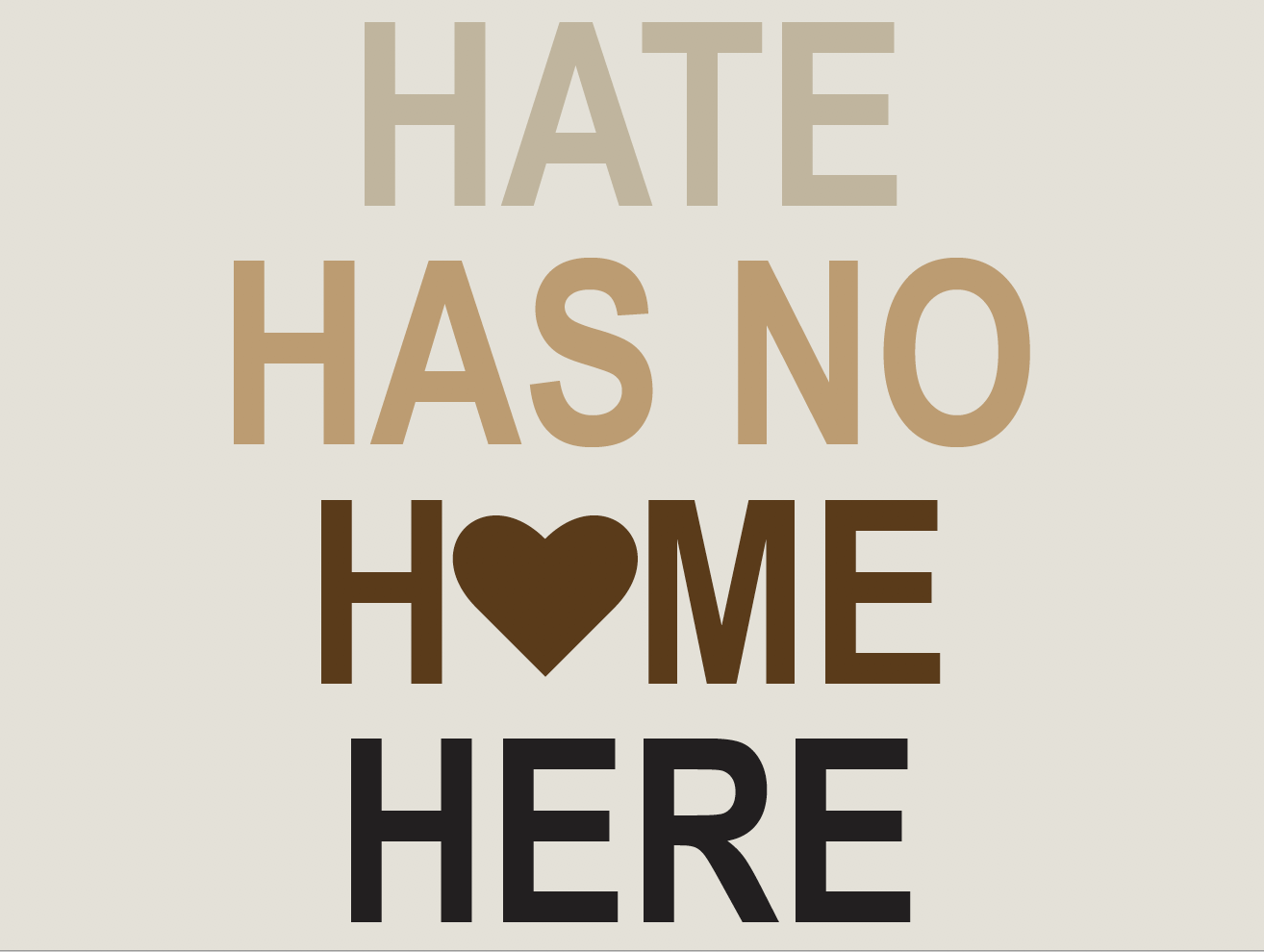 Hate Has No Home Here Lawn Sign 3