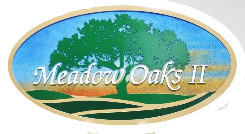 K20217 - Carved 2.5-D HDU  Entrance Sign for the "Meadow Oaks" Residential Community, with an Oak Tree aa Artwork