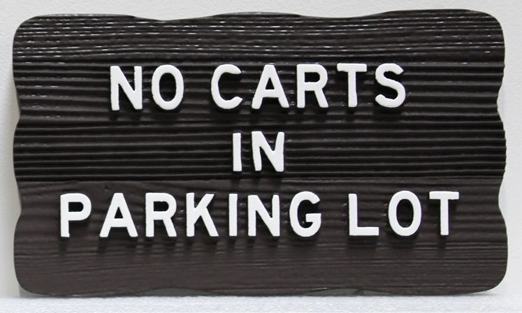 E14566 - Rustic Carved   2.5-D  Raised Relief  Cedar Wood Sandblasted Sign, "No Carts in Parking Lot" Sign 