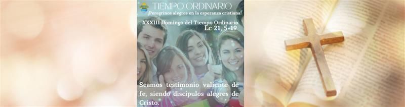 XXXIII Domingo del Tiempo Ordinario