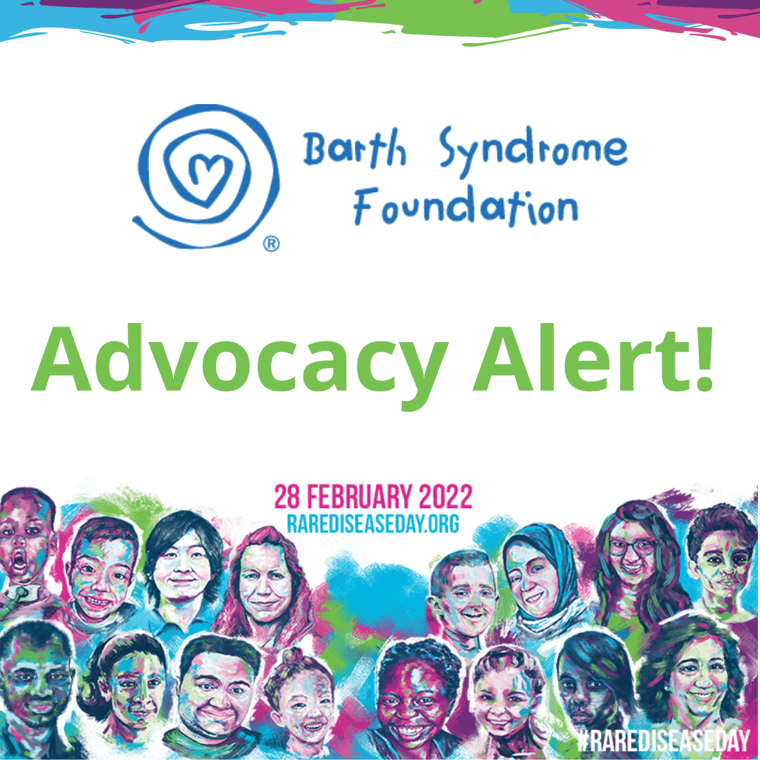 Advocacy Alert! Barth syndrome deserves a fair chance!