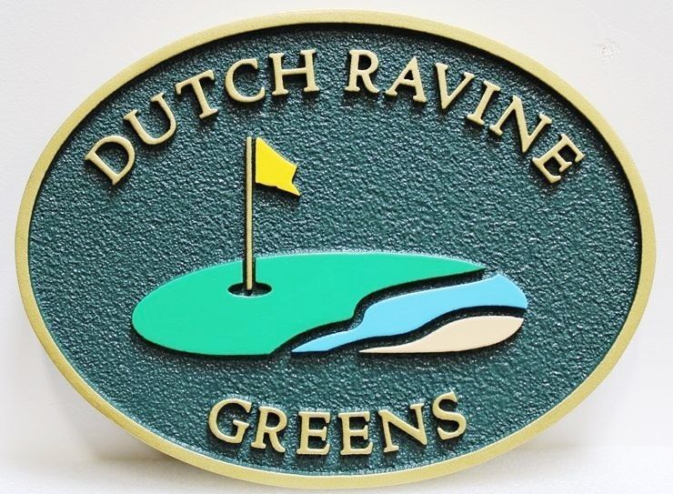 WP-1280 - Caved 2.5-D and Sandblasted HDU Plaque of the Logo for Dutch Ravine Greens, with a Golf Green as Artwork 