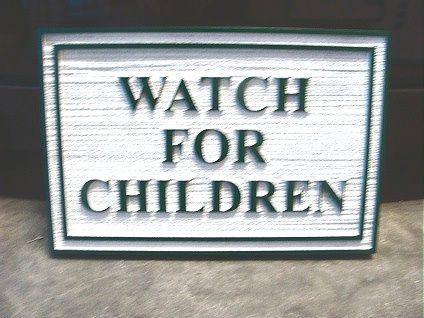 H17214 - Carved HDU "Watch for Children" Traffic Sign 
