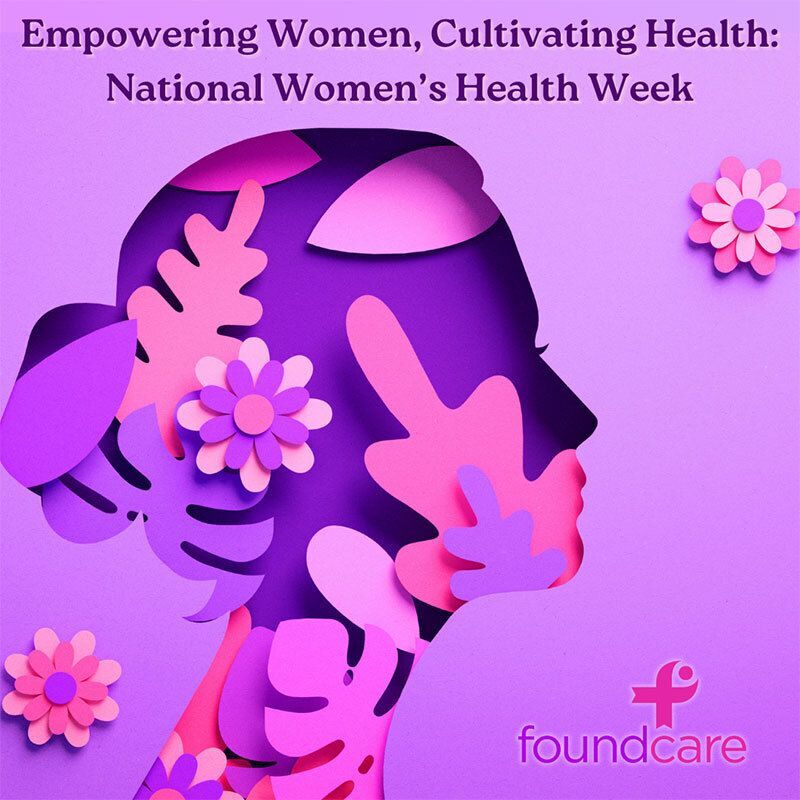 Empowering Women, Cultivating Health: National Women’s Health Week