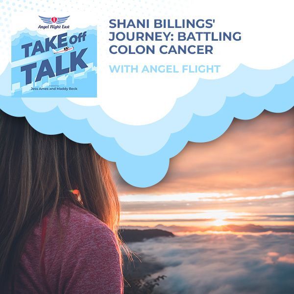 Shani Billings' Journey: Battling Colon Cancer With Angel Flight