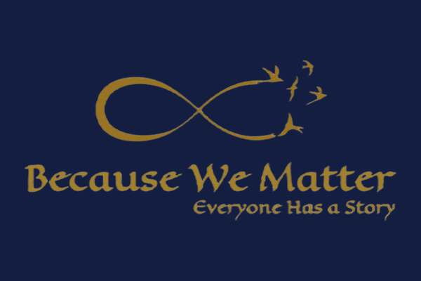 Because We Matter