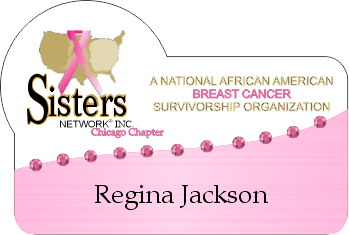 SISTERS NETWORK INC. BLING NAME BADGE