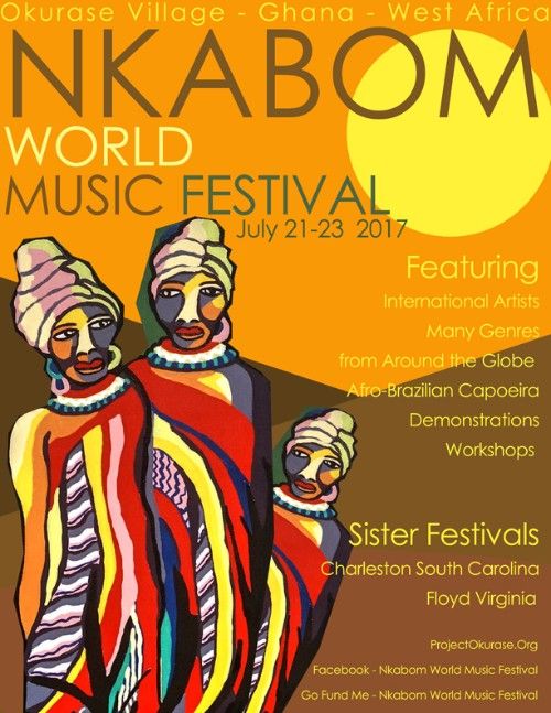 2017 Nkabom World Music and Culture Festival : Cultural Exchange