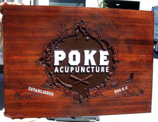B11168 -  Carved and Engraved Stained Cedar Wood Office Sign for "Poke Acupuncture"