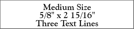 Medium Rubber Stamp S-832 3 Text Lines