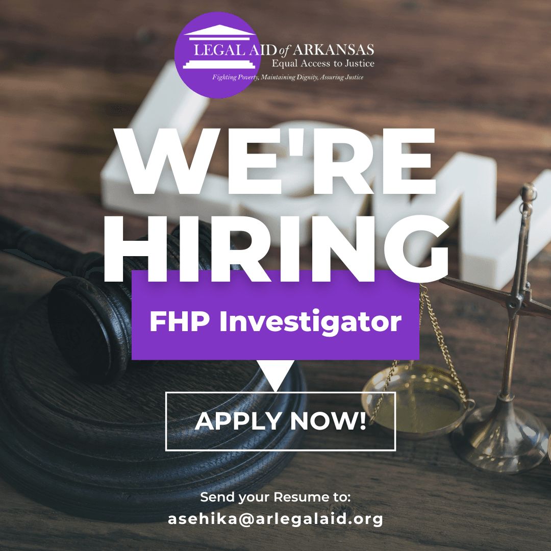 Investigator, Fair Housing Project – Little Rock