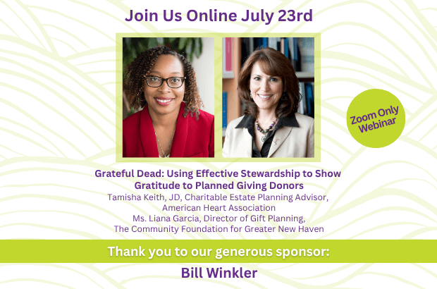 Grateful Dead: Using Effective Stewardship to Show Gratitude to Planned Giving Donors