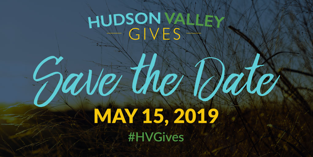 Hudson Valley Gives: a one-day event celebrating charitable giving across the Hudson Valley.