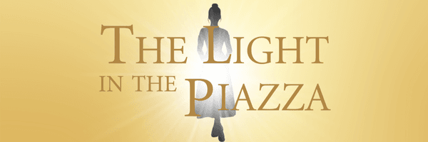 The Light In The Piazza - In Concert
