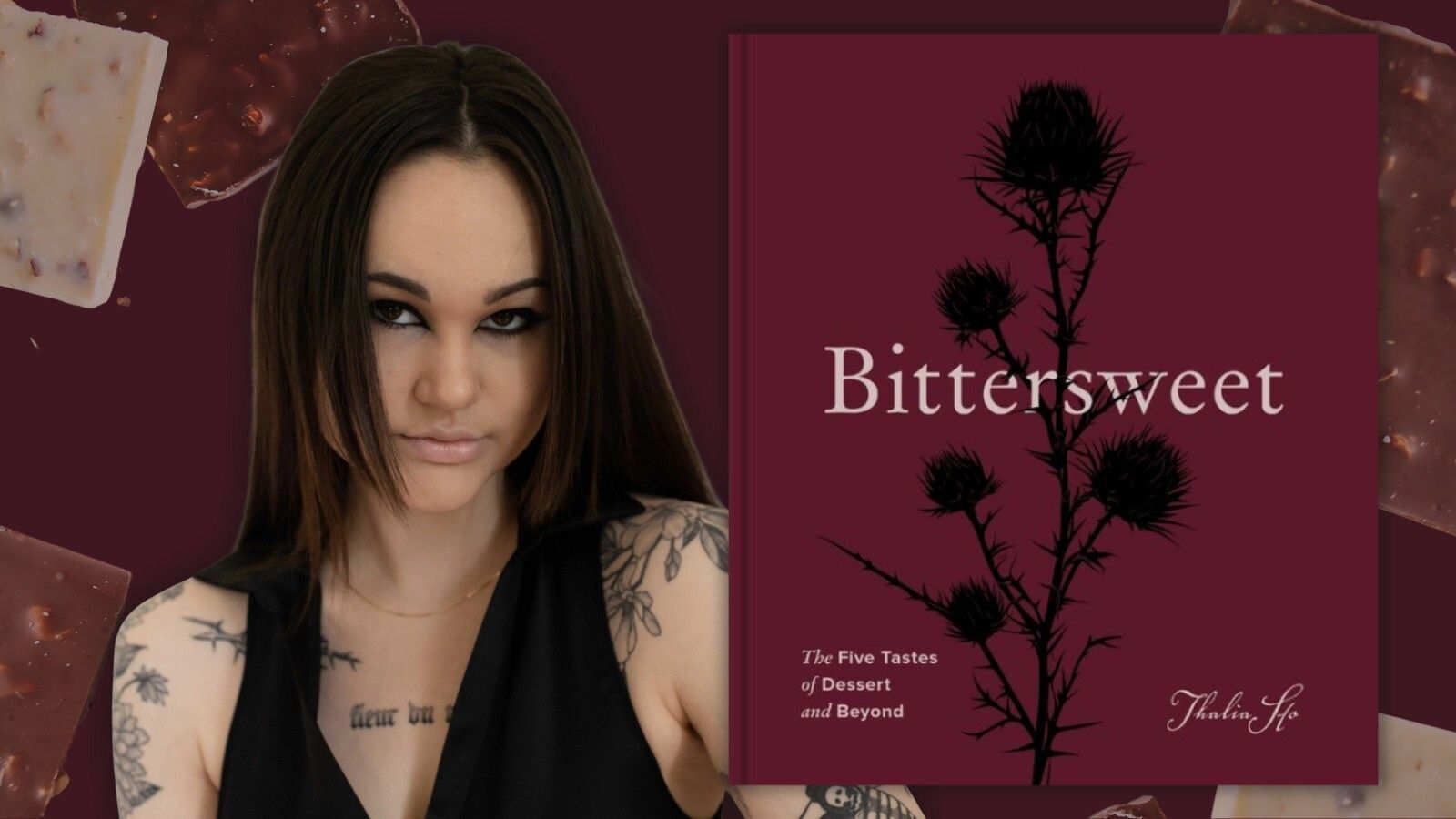 Bittersweet: The Five Tastes of Dessert and Beyond; Thalia Ho