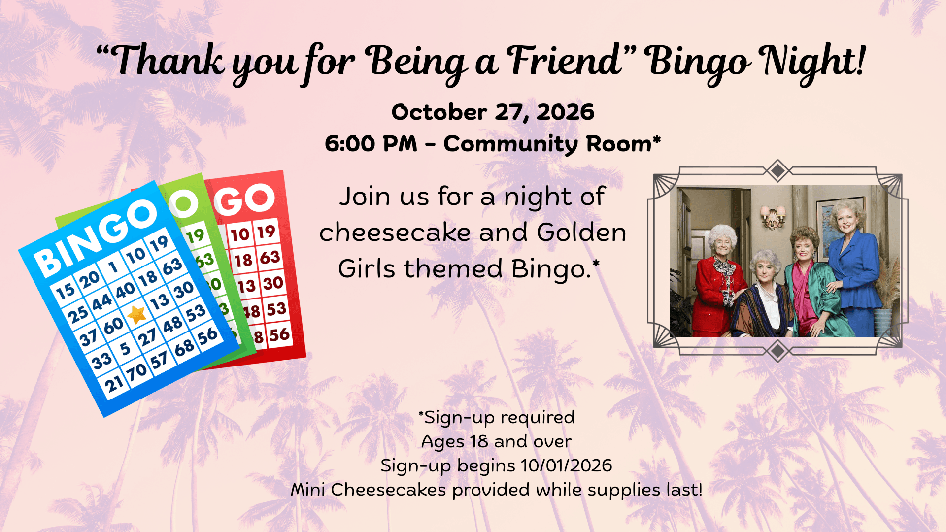 “Thank you for Being a Friend” Bingo Night!