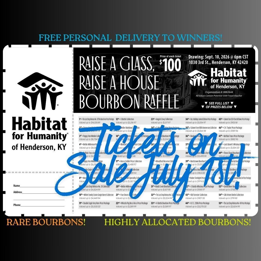 Raise a Glass, Raise a House Bourbon Raffle Tickets on sale NOW!