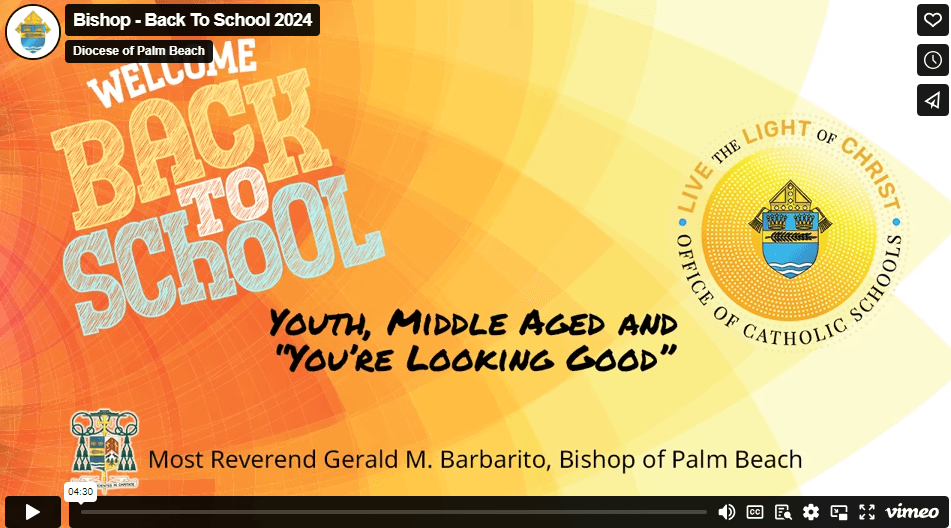 August 2024: Bishop Barbarito Back to School Message