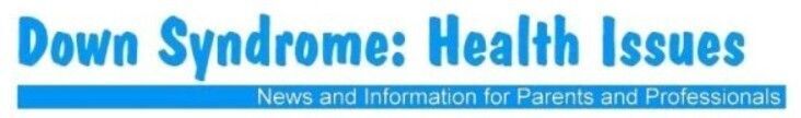 Down Syndrome: Health Issues